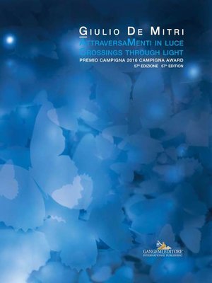 cover image of AttraversaMenti in luce / Crossings through light
